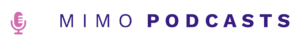 MIMO-Podasts2 MIMO podcasts logo | kids content
